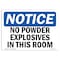 Signmission OSHA Notice, 5" Height, No Powder Explosives In This Room Sign, 7" X 5", Landscape OS-NS-D-57-L-14754 - alternate 1